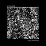 Iron Lung – Adapting // Crawling LP