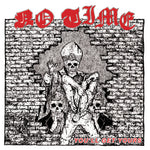 No Time – You'll Get Yours LP (clear)