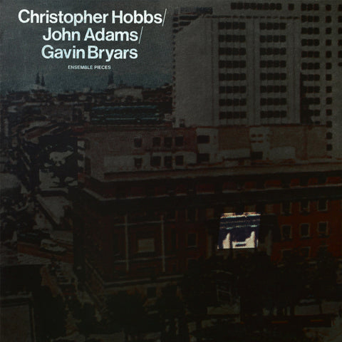 Christopher Hobbs – Ensemble Pieces LP