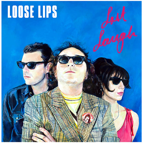 Loose Lips – Last Laugh LP