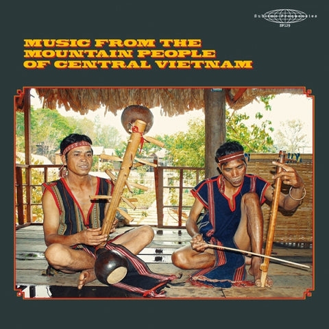 Various – Music From The Mountain People of Central Vietnam LP