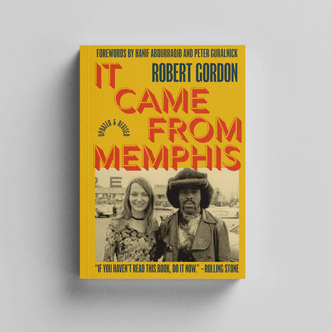 Robert Gordon - It Came From Memphis: Updated and Revised