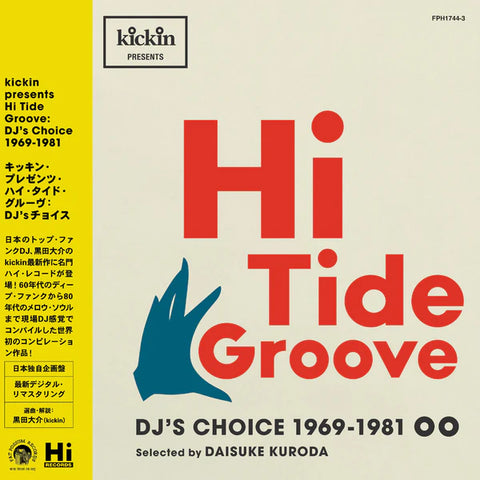 Various – Kickin Presents Hi Tide Groove