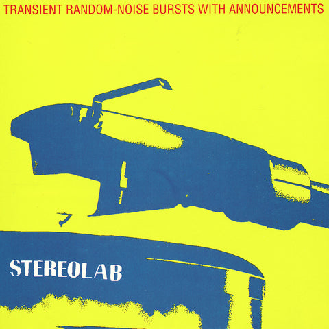 Stereolab / Transient Random-Noise Bursts With Announcements 2LP