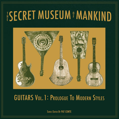 Various – The Secret Museum Of Mankind - Guitars Vol. 1: Prologue To Modern Styles LP