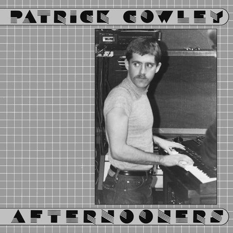 Cowley, Patrick - Afternooners 2xLP