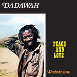 Dadawah – Peace And Love LP