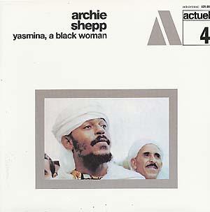 SHEPP, ARCHIE - Yasmina, A Black Woman LP