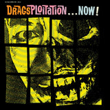 The Drags – Dragsploitation...Now! LP (Green)