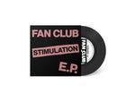 Fan Club - Stimulation 7"