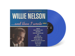 Willie Nelson - ...And Then I Wrote LP (blue)