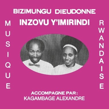 Bizimungu Dieudonne – Inzovu Y'Imirindi LP