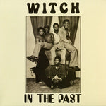 The Witch – In The Past LP (green)
