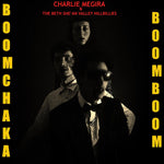 Charlie Megira - Boom Chaka Boom Boom LP (dunkel red)