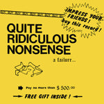 Quite Ridiculous Nonsense - A Failure... 7"