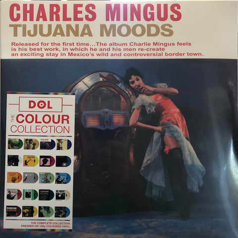 Charles Mingus – Tijuana Moods (RE, Blue)