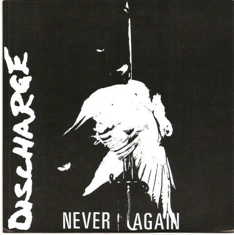Discharge – Never Again 7"