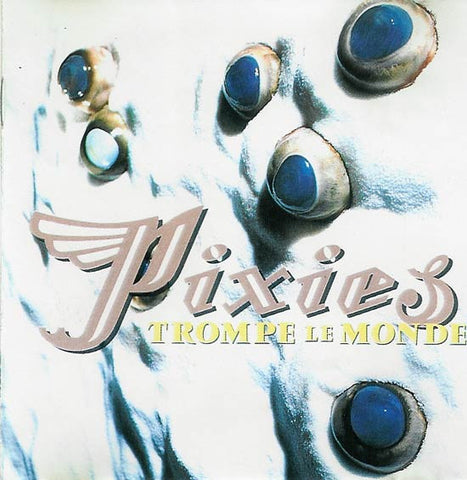Pixies – Trompe Le Monde LP