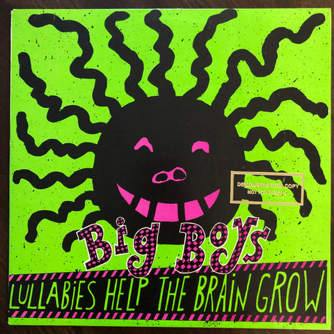 Big Boys – Lullabies Help The Brain Grow LP