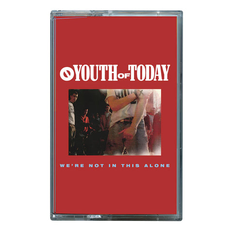 Youth Of Today "We're Not In This Alone" CS
