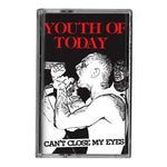 Youth Of Today "Can't Close My Eyes" CS