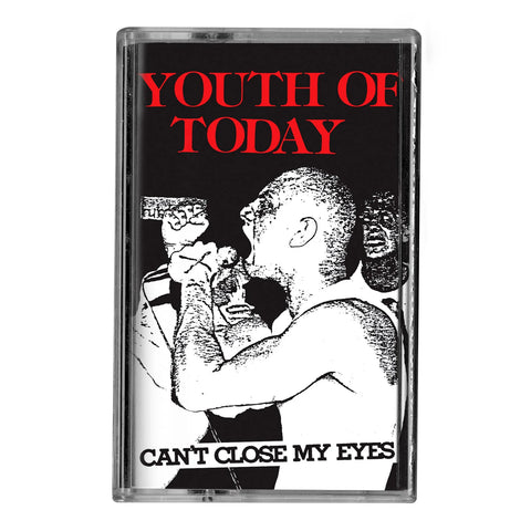 Youth Of Today "Can't Close My Eyes" CS