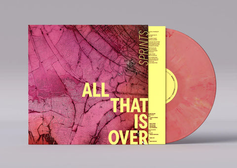 Sprints - All That Is Over LP (color)