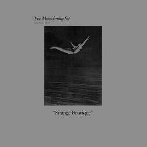The Monochrome Set – "Strange Boutique" LP