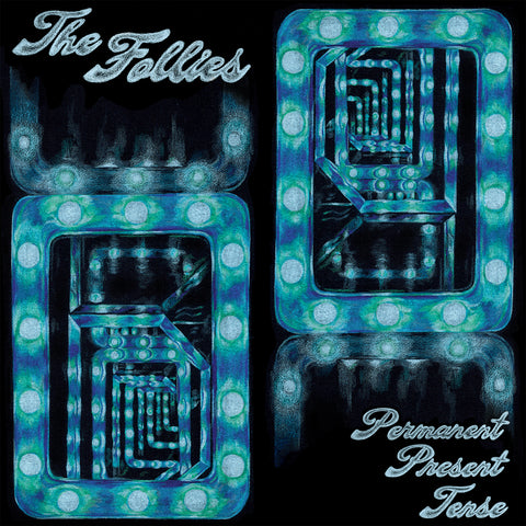 The Follies - Permanent Present Tense LP