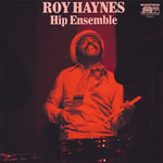Roy Haynes – Hip Ensemble LP