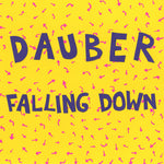 Dauber - Falling Down LP