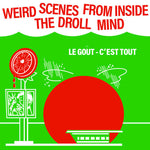 VA - Weird Scenes Inside the Droll Mind 7" (Orange)