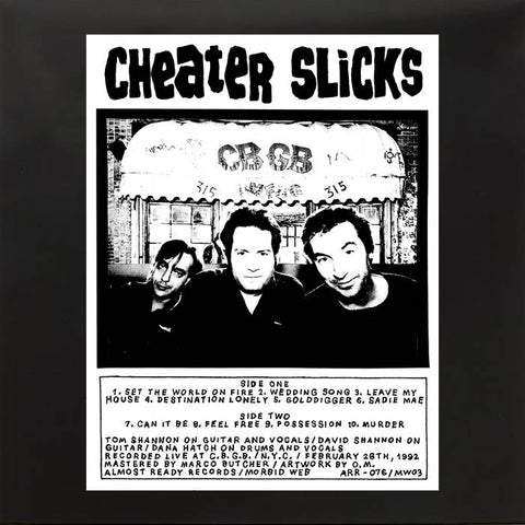 Cheater Slicks – Live At CBGB's 02.28.92 LP
