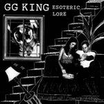 GG King - Esoteric Lore LP (Remastered)