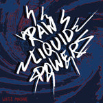 Water Machine - Raw Liquid Power 7" *Trans Red Vinyl*