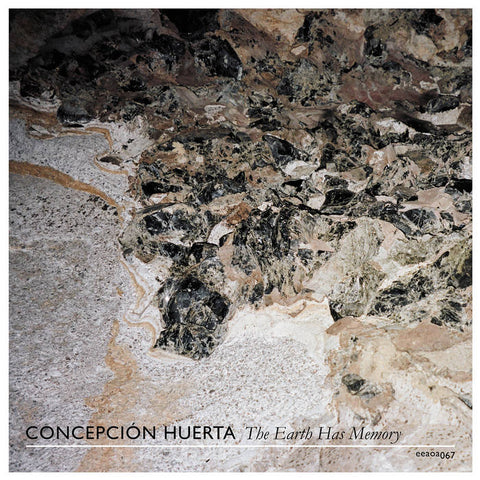 Concepcion Huerta - The Earth Has Memory LP