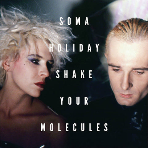 Soma Holiday – Shake Your Molecules 12" (oxblood)