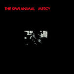 The Kiwi Animal - Mercy LP