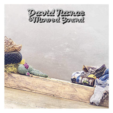 David Nance - & Mowed Sound LP (Grass Green)