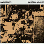Lavender Jets - Junk Room Melodies LP