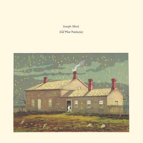 Joseph Allred – Old Time Fantasias LP