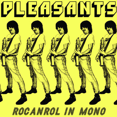 Pleasants - Rocanrol In Mono LP