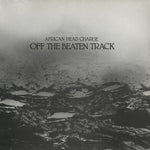 African Head Charge – Off The Beaten Track LP