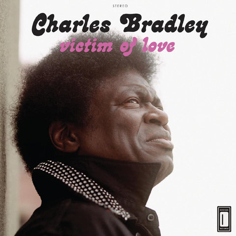 Charles Bradley – Victim Of Love LP