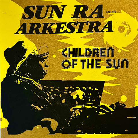 Sun Ra And His Arkestra – Children Of The Sun 7"