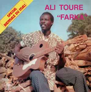 Ali Toure "Farka" – Special Biennale Du Mali: Le Jeune Chansonnier Du Mali LP