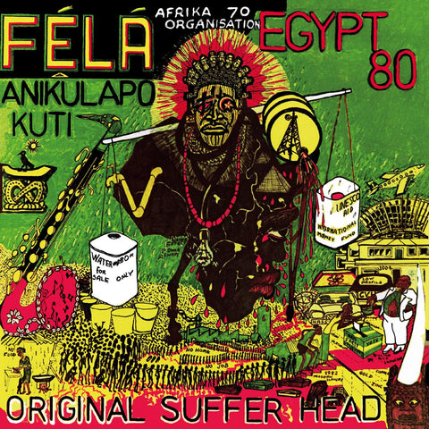 Félá Anikulapo Kuti & Egypt 80 – Original Suffer Head ('24 RE, green vinyl)