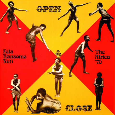 Fela Ransome-Kuti And The Africa '70 – Open & Close ('21 RE)