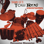 Shawn Lee’s Toe Rag Orchestra - Percussion Discussion LP