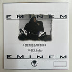 Eminem - Murder, Murder b/w If I Had 7”